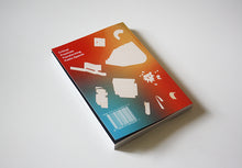 Load image into Gallery viewer, The design of Tactics. Critical Practices Transforming Public Spaces