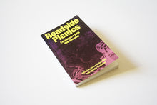 Load image into Gallery viewer, Roadside Picnics. Encounters with the uncanny.