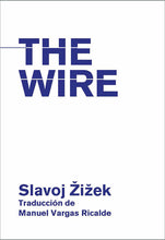 Load image into Gallery viewer, The Wire | Slavoj Žižek
